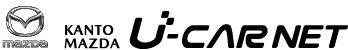 MAZDA KANTO MAZDA U-CAR NET